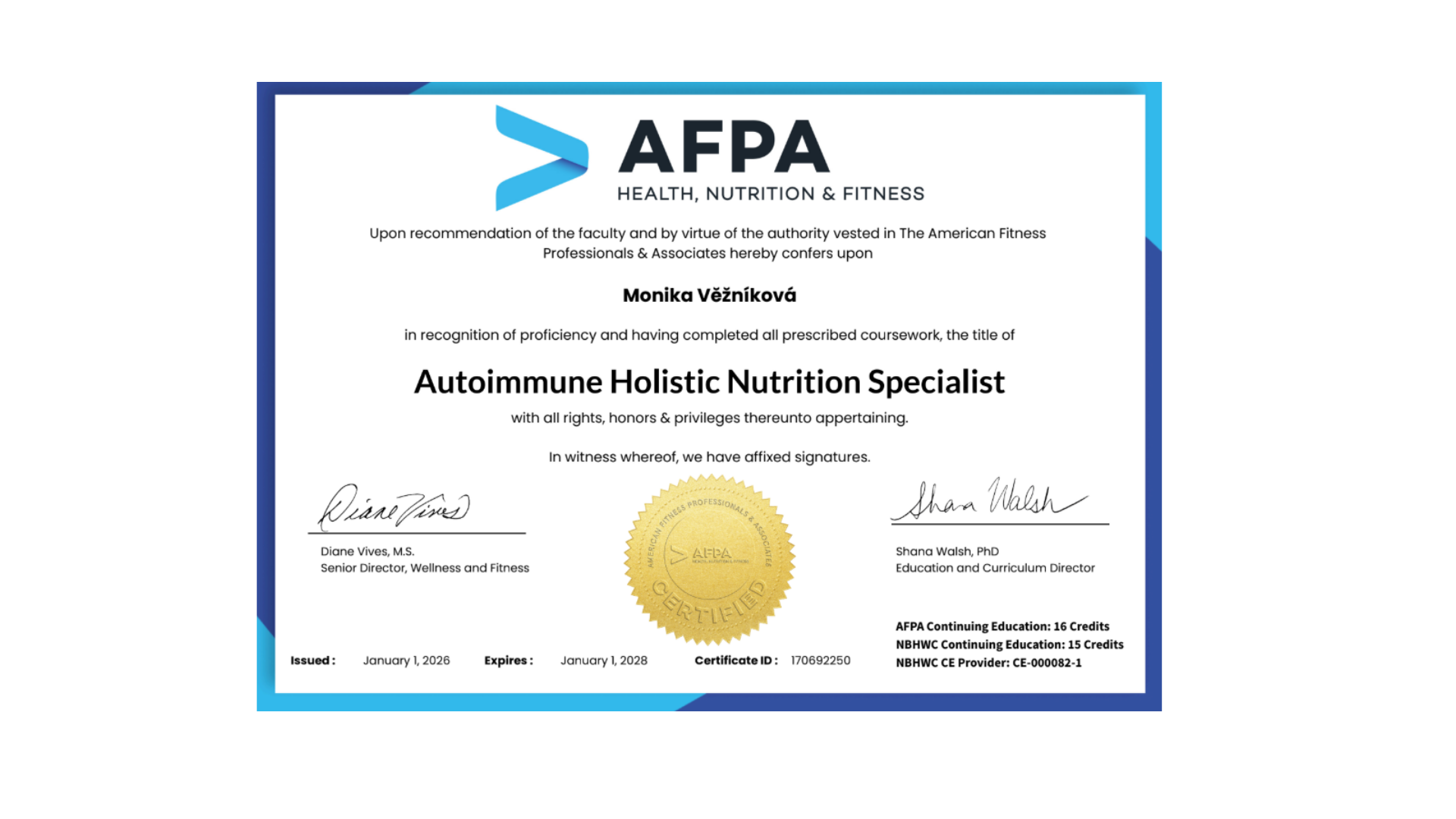 Certifikát AFPA, Autoimmune Holistic Nutrition Specialist, Monika Věžníková